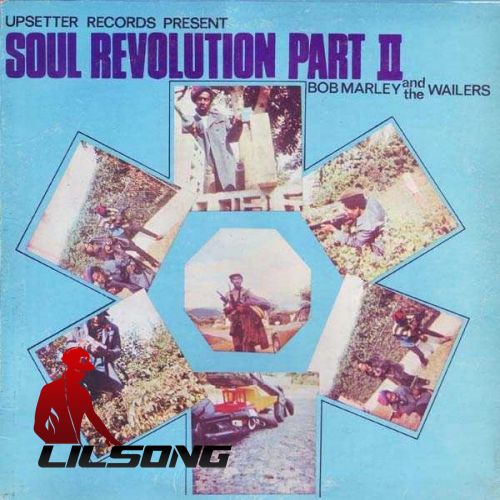  Bob Marley & The Wailers - Soul Revolution